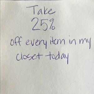 Take 25% off every item today